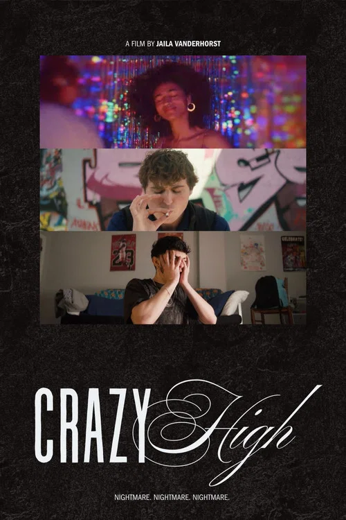 Crazy High постер