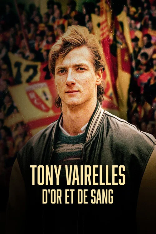Tony Vairelles d'Or et de sang постер
