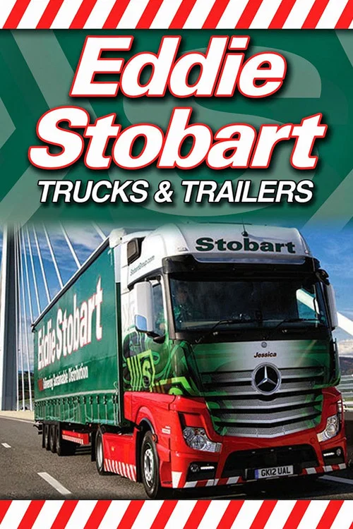 Eddie Stobart: Trucks and Trailers постер
