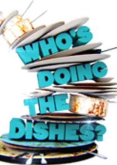 Who's Doing the Dishes? постер