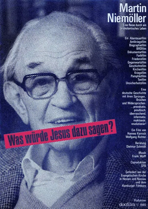 Martin Niemöller: "Was würde Jesus dazu sagen?" постер