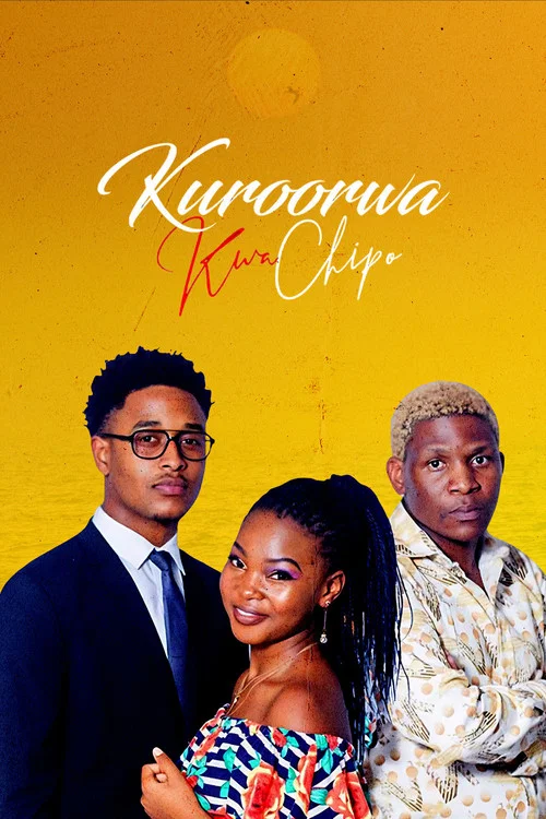 Kuroorwa kwaChipo постер