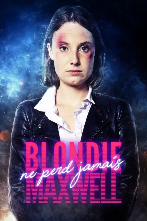 Blondie Maxwell ne perd jamais постер