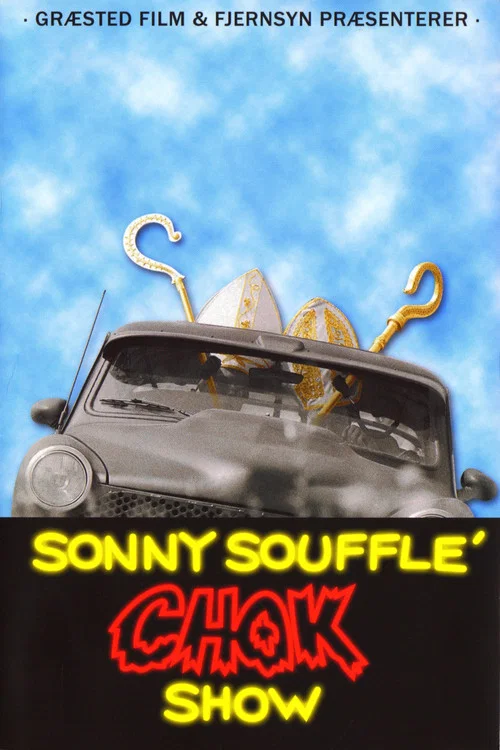 Sonny Soufflé chok show постер