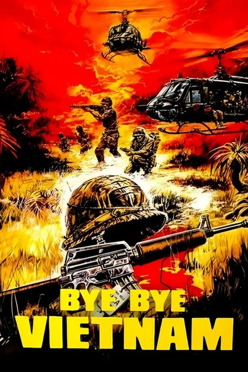 Bye Bye Vietnam постер