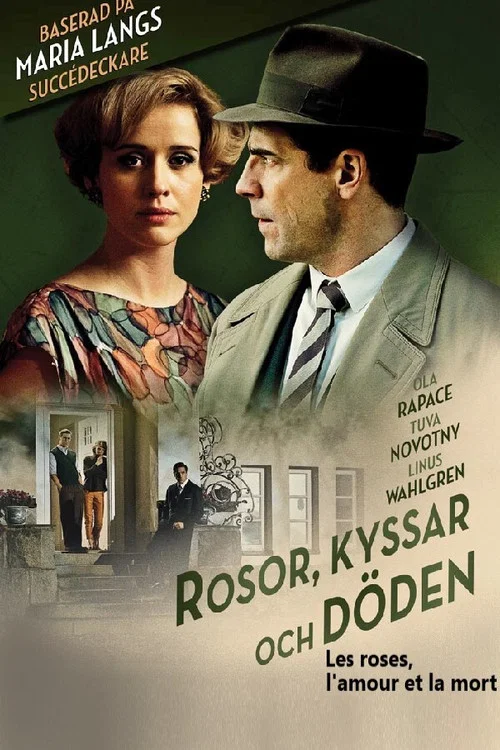 Rosor, kyssar och döden постер