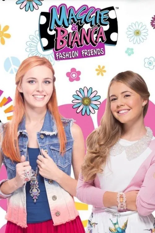Maggie & Bianca Fashion Friends постер