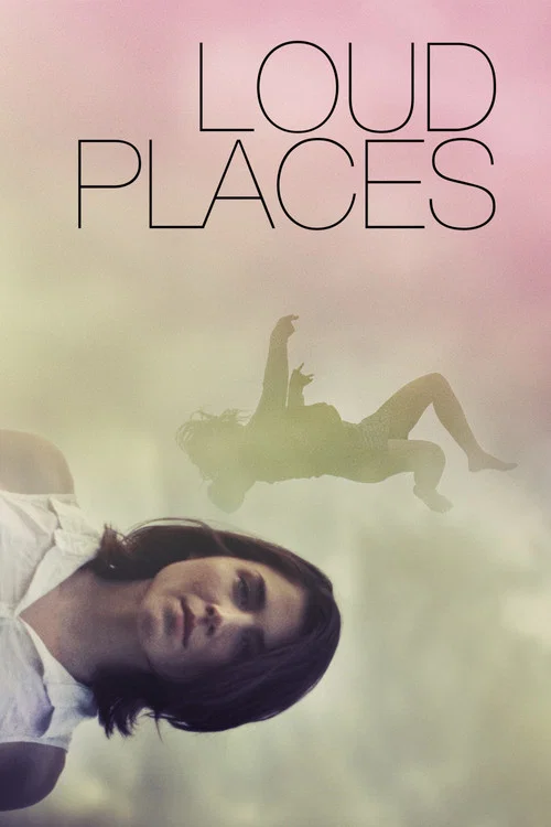 Loud Places постер