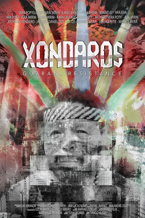 Xondaros - Guarani Resistance постер