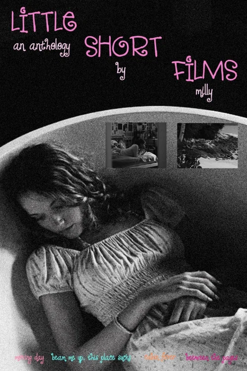 Little Short Films: An Anthology постер