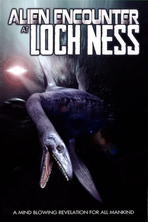 Alien Encounter at Loch Ness постер