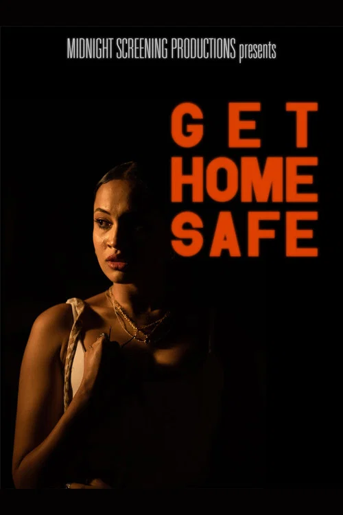 Get Home Safe постер