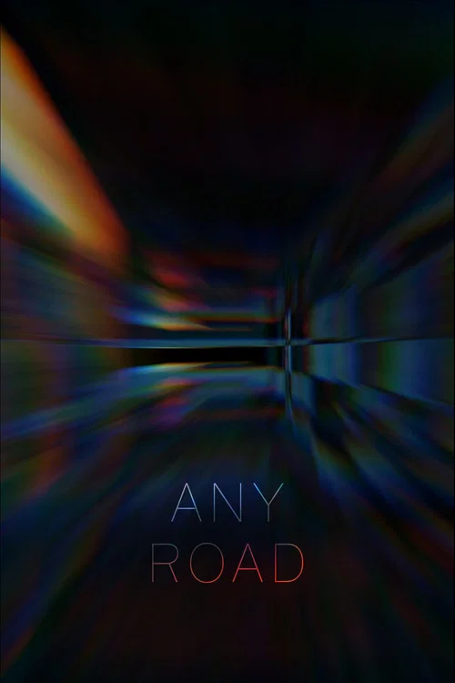 Any Road постер