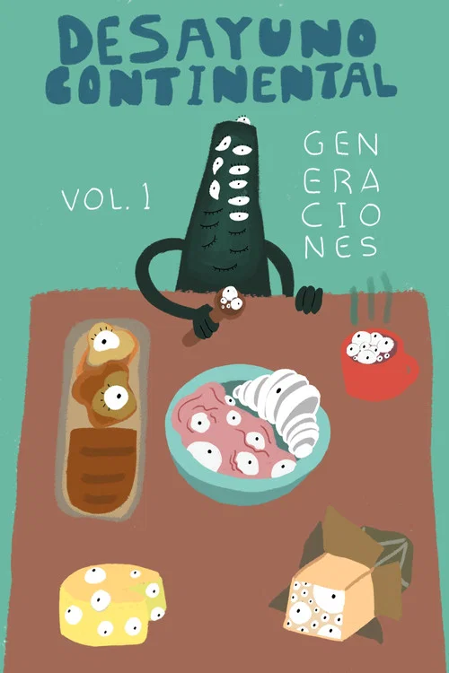 Desayuno Continental Vol. I: Generaciones постер