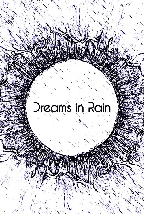 Dreams in Rain постер