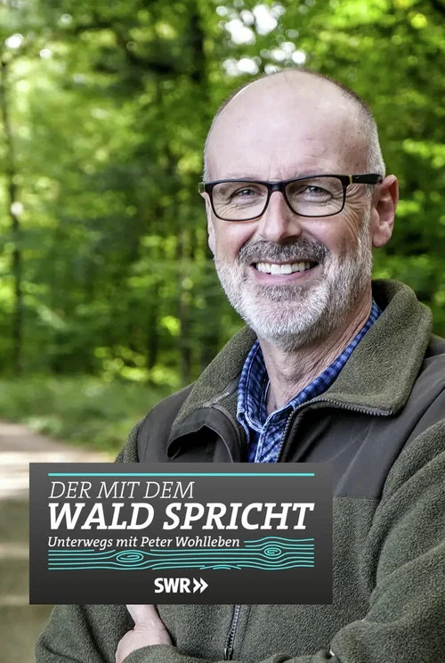Der mit dem Wald spricht постер