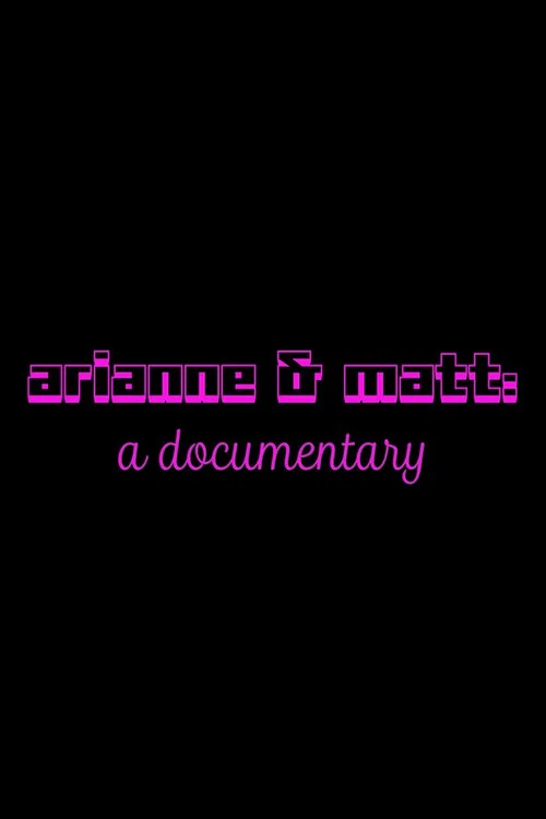 Arianne and Matt постер