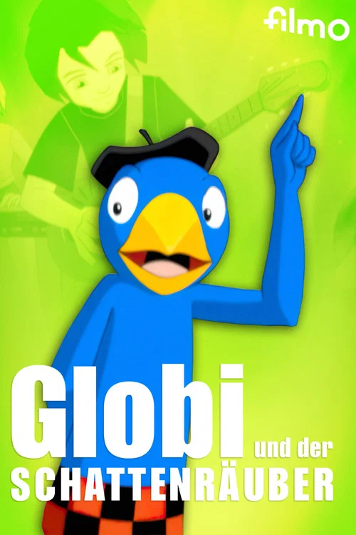 Globi und der Schattenräuber постер