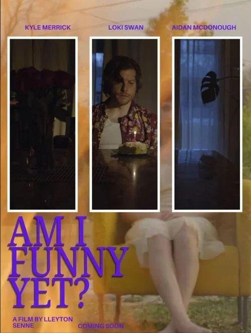 Am I Funny Yet? постер
