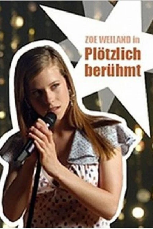 Plötzlich berühmt постер
