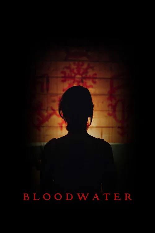 Bloodwater постер