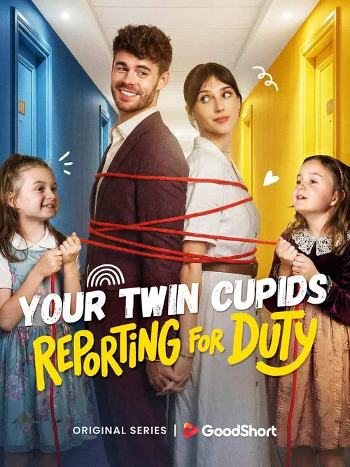Your Twin Cupids Reporting for Duty постер