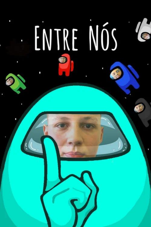 Entre Nós постер
