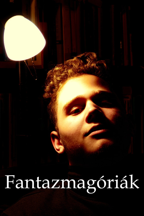 Fantazmagóriák постер