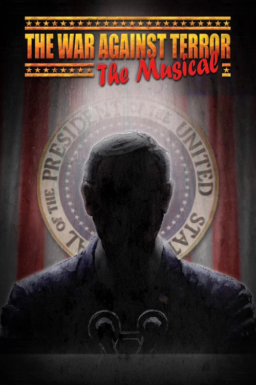 The War Against Terror: The Musical постер