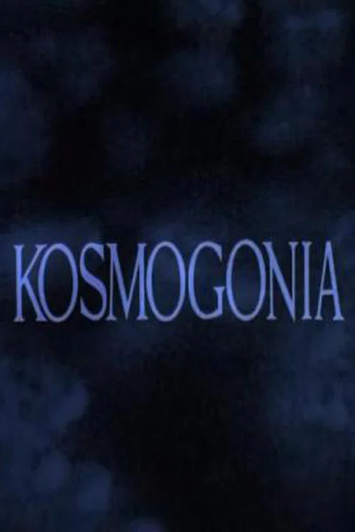 Kosmogonia постер
