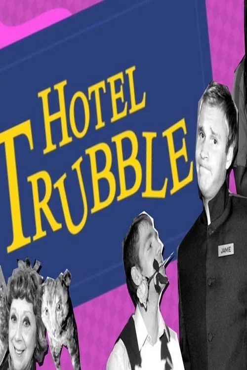 Hotel Trubble постер