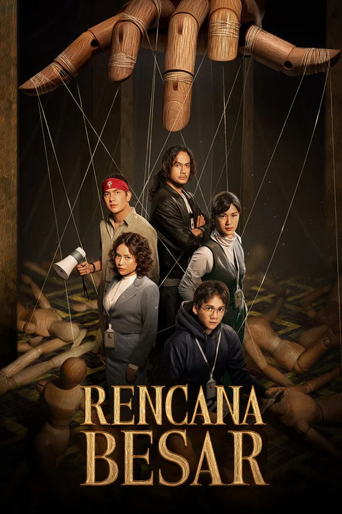 Rencana Besar постер