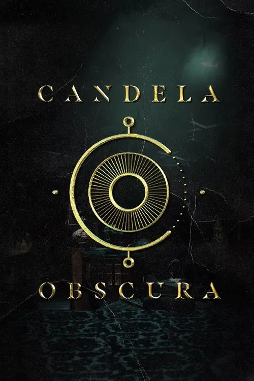 Candela Obscura постер