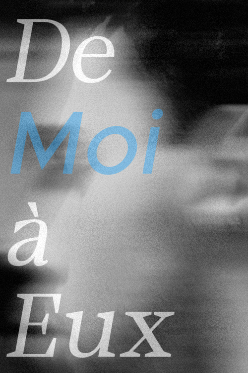 De Moi à Eux постер
