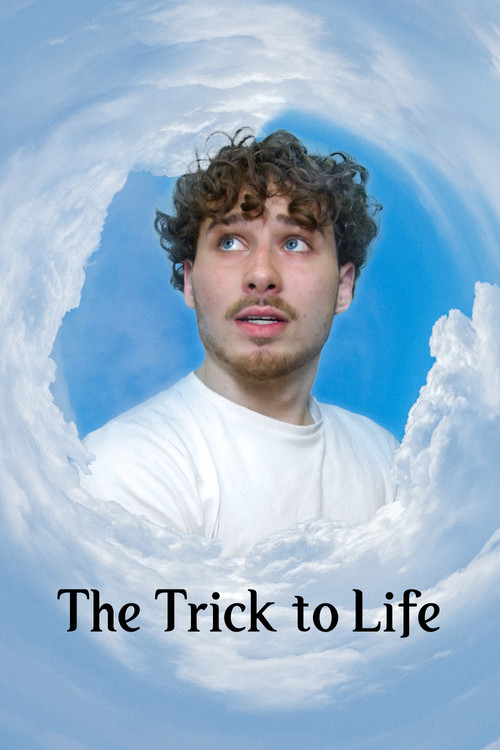 The Trick to Life постер