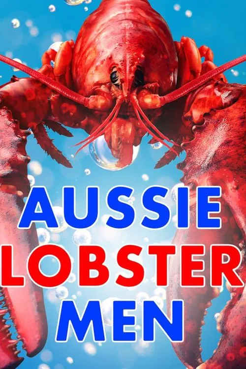 Aussie Lobster Men постер