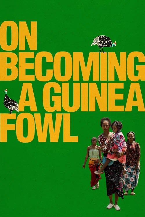 On Becoming a Guinea Fowl постер