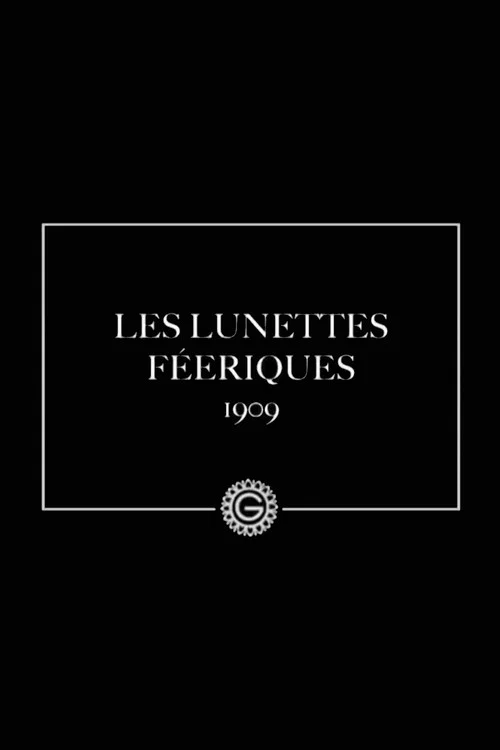 Les lunettes féeriques постер