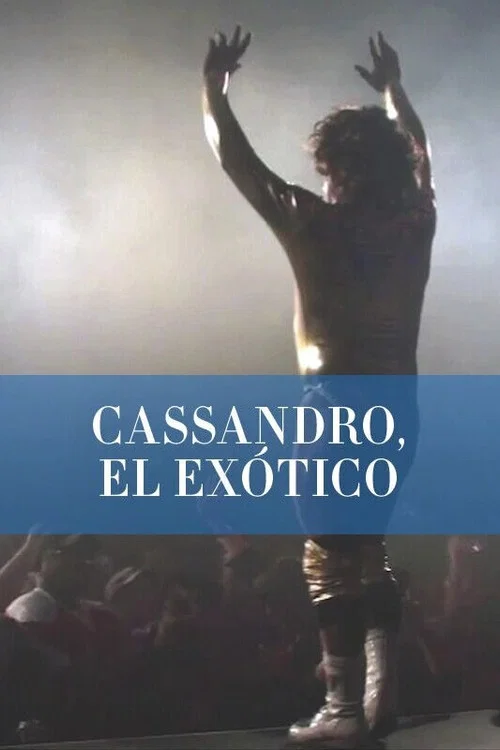 Cassandro, el exótico постер