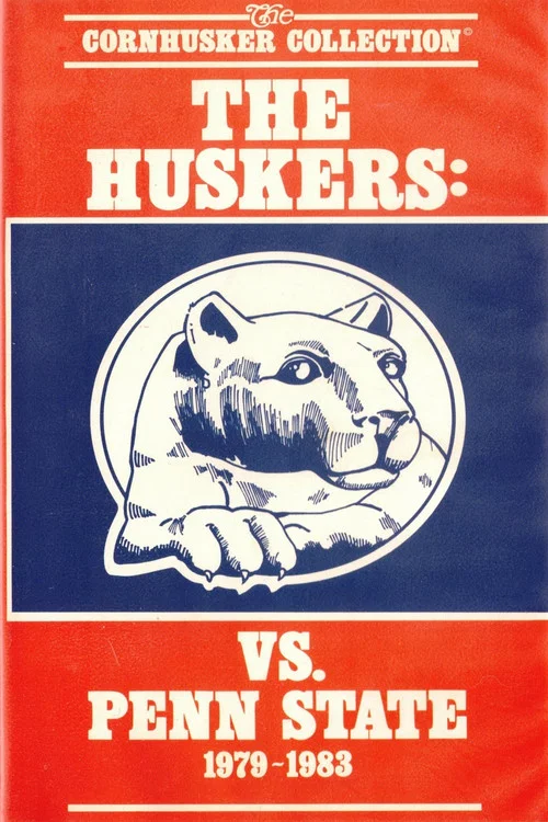 The Huskers: vs. Penn State постер