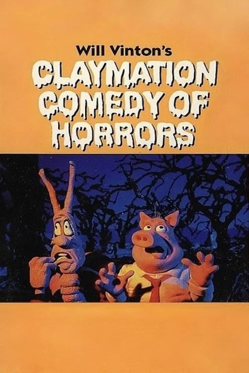 Will Vinton's Claymation Comedy of Horrors постер
