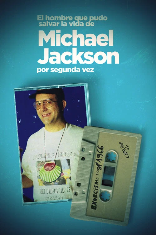 El hombre que pudo salvar la vida de Michael Jackson por segunda vez постер