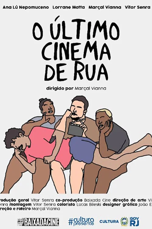 O Último Cinema de Rua постер
