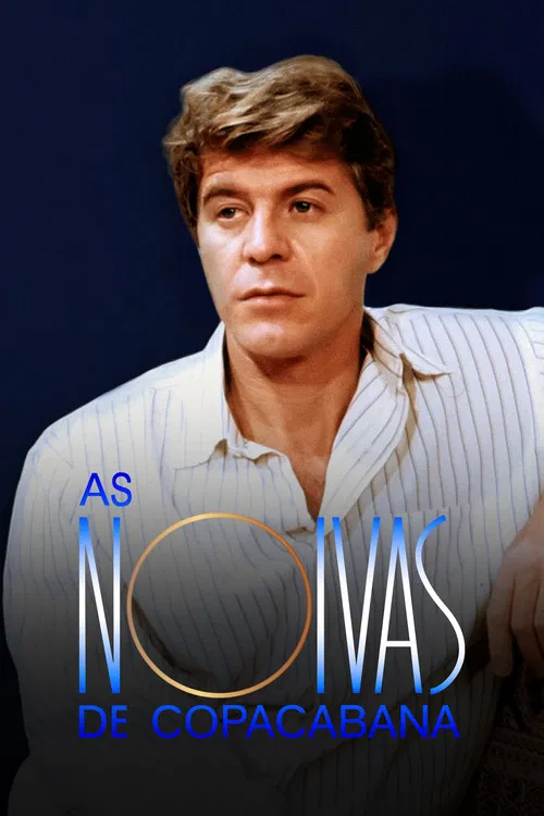 As Noivas de Copacabana постер