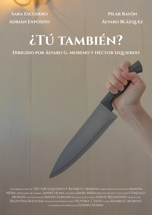 ¿Tú también? постер