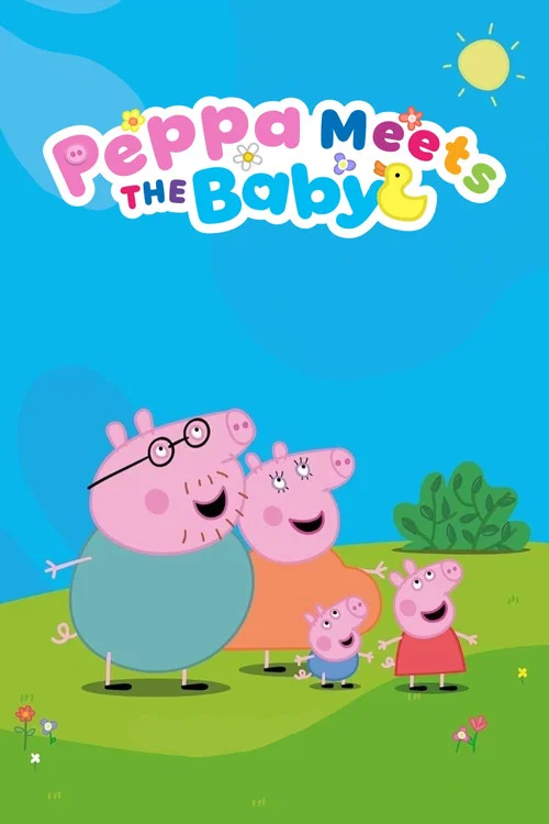 Peppa Meets the Baby Cinema Experience постер