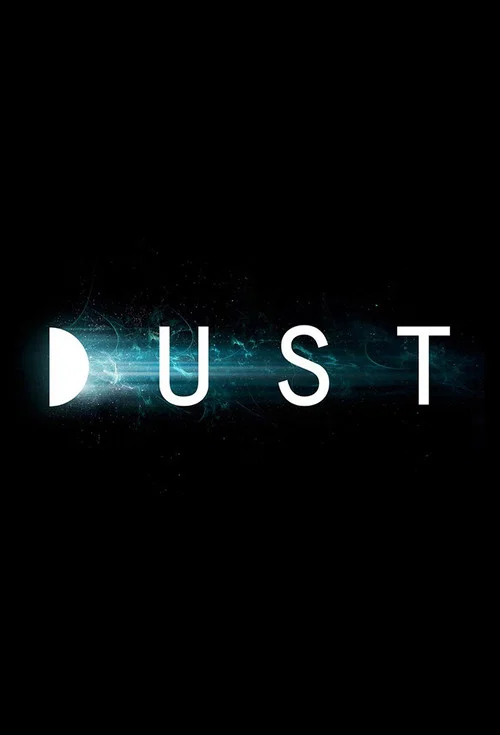 DUST постер