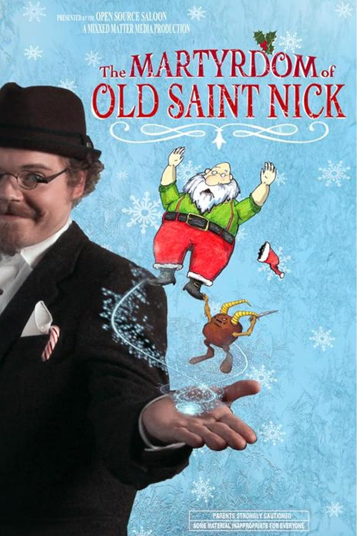 The Martyrdom of Old Saint Nick постер