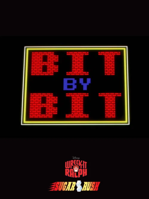 Wreck-It Ralph - Bit by Bit: Creating the Worlds of Wreck-It Ralph постер