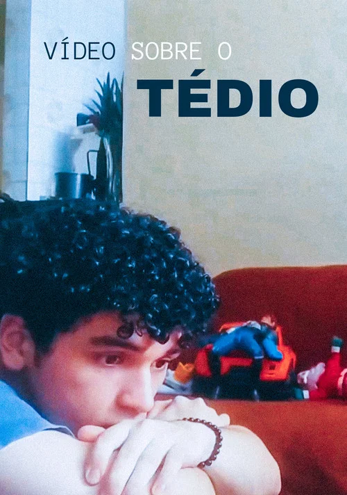 Vídeo sobre o tédio постер